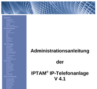 Administrationsanleitung der IPTAM PBX 4.1